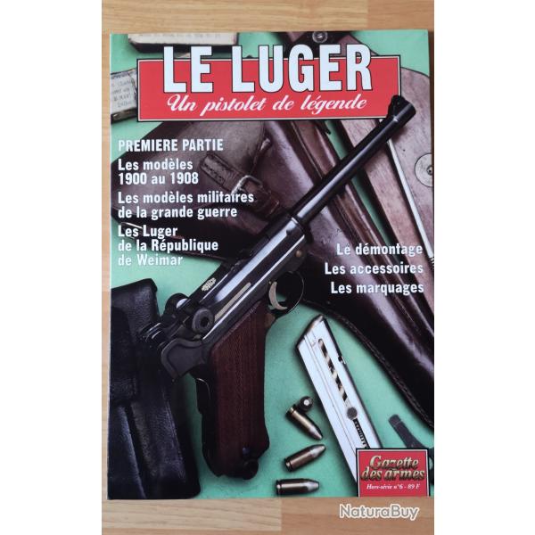 Livre la gazette des armes sur le Luger