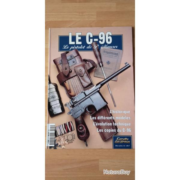 Livre la gazette des armes sur le pistolet Mauser C96