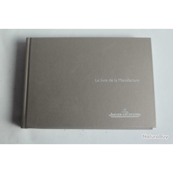 Jaeger LeCoultre Le livre montre de la Manufacture 2006 Catalogue + Liste de prix