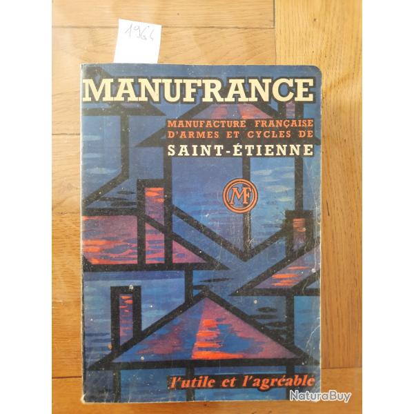 catalogue Manufacture franaise d'armes et de cycles / MF / MANUFRANCE 1964