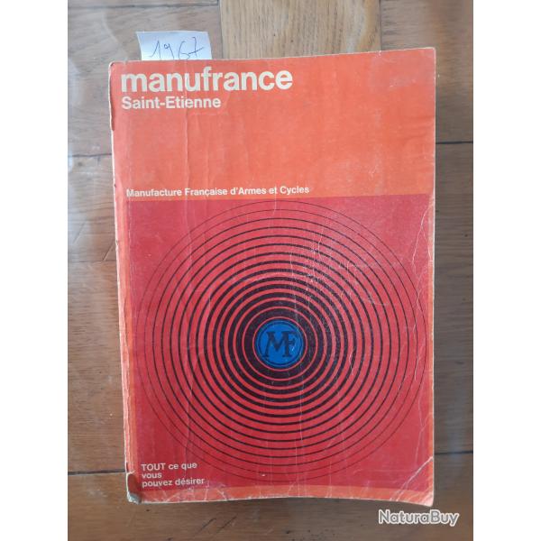catalogue Manufacture franaise d'armes et de cycles de Saint Etienne / MF / MANUFRANCE 1967