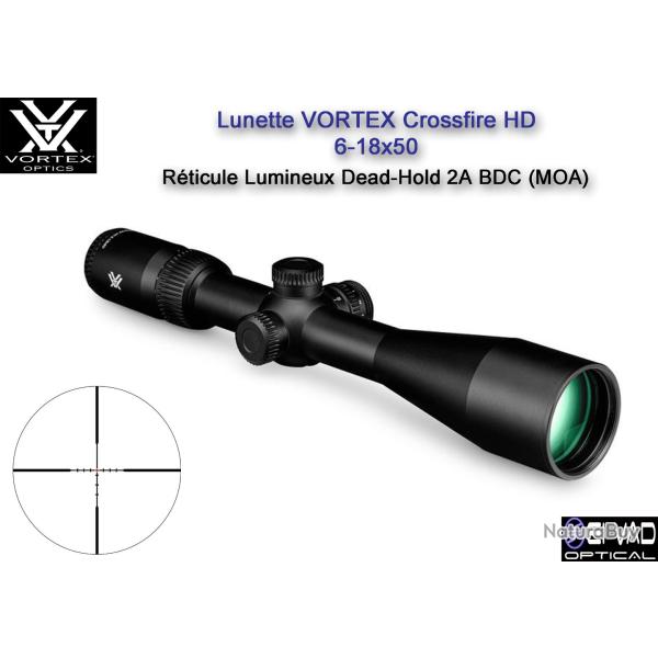 Lunette VORTEX Crossfire HD 6-18x50 - Rticule lumineux Dead-Hold 2A BDC (MOA)