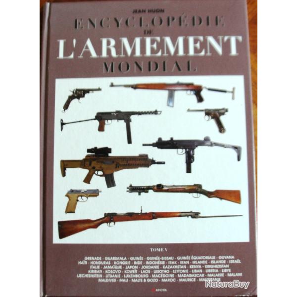 collector Cadeau de No�l Encyclop�die de l'Armement Mondial  de Jean HUON tome V
