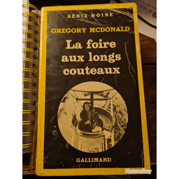La foire aux longs couteaux Gregory Mcdonald serie noire Gallimard