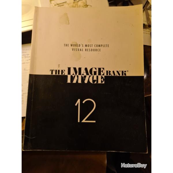 The image bank tome 12 the world's most complete visual resource