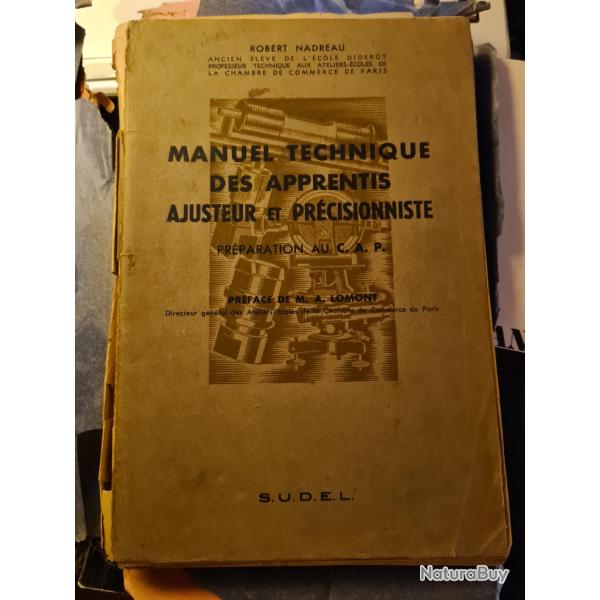 Manuel technique des apprentis ajusteur et precisionniste preparation au cap Robert Nadreau
