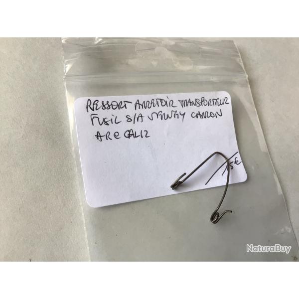 VENDU PAR LE-CUIRASSIER N�5 RESSORT D'ARRETOIR TRANSPORTEUR FUSIL S/A VERNEY CARRON ARC CAL 12