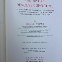 The Art of Revolver Shooting Walter Winans