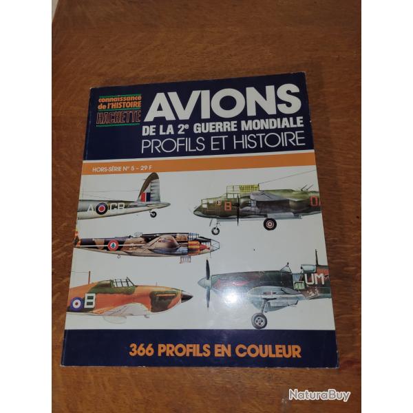 CONNAISSANCES DE L HISTOIRE HACHETTE  AVIONS DE LA 2 �me GUERRE HORS SERIE 5