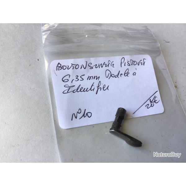 VENDU PAR LE-CUIRASSIER N10  SURETE POUR PISTOLET TYPE 6,35 MM A IDENTIFIER