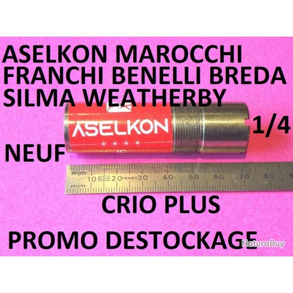 1/4 choke CRIO PLUS BENELLI FRANCHI BREDA SILMA MAROCCHI ASELKON SILMA - VENDU PAR JEPERCUTE (SI536)