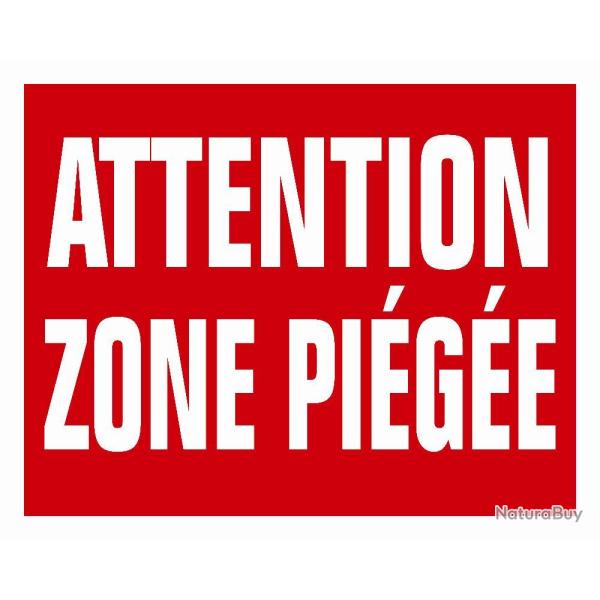 PANNEAU AKILUX ATTENTION ZONE PIEGEE - KROMA