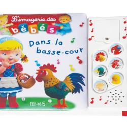 LIVRE ENFANT SONORE DANS LA BASSE-COUR - FLEURUS