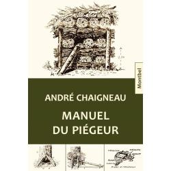 MANUEL DU PI&Eacute;GEUR - EDITION DE MONTBEL