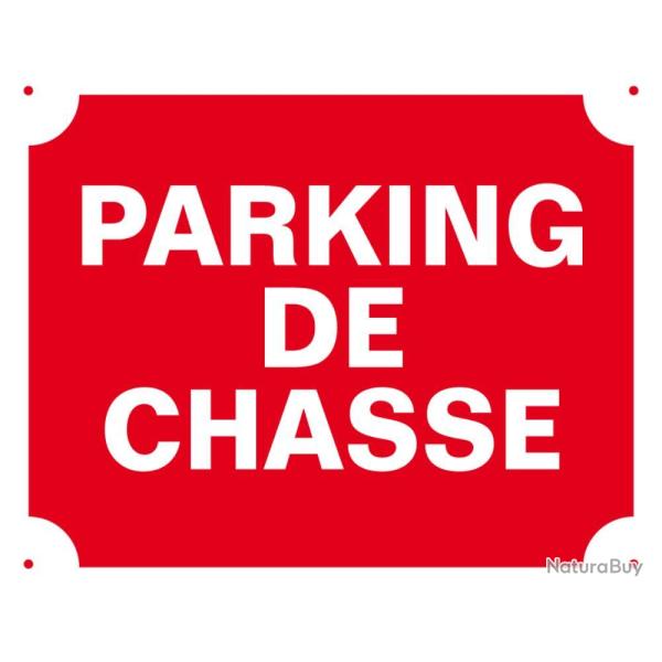 PANNEAU AKILUX PARKING DE CHASSE - KROMA