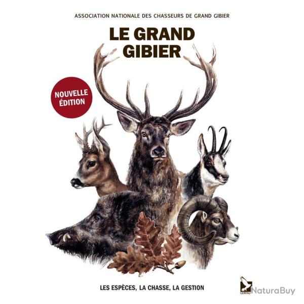LIVRE LE GRAND GIBIER - EDITION GERFAUT
