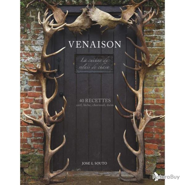 LIVRE VENAISON 40 RECETTES CERF, BICHE, CHEVREUIL - EDITION GERFAUT