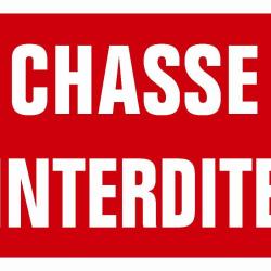 PANNEAU AKILUX CHASSE INTERDITE - KROMA
