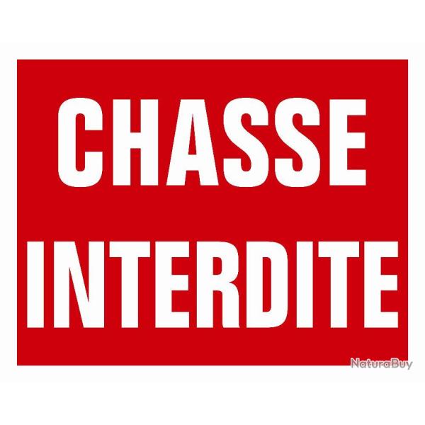 PANNEAU AKILUX CHASSE INTERDITE - KROMA