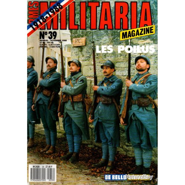 Militaria magazine 39 , insignes tissus usaaf, poilu de 1916, pilote de chasse aviation germanique