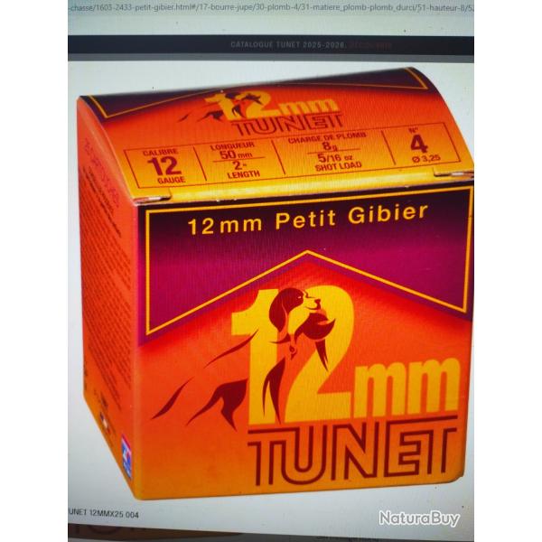 Tunet 12mm petit gibier 25 cartouches