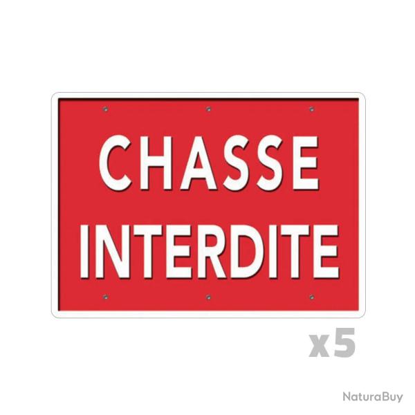 Lot de 5 Panneaux � Chasse interdite � Alu 26x20cm