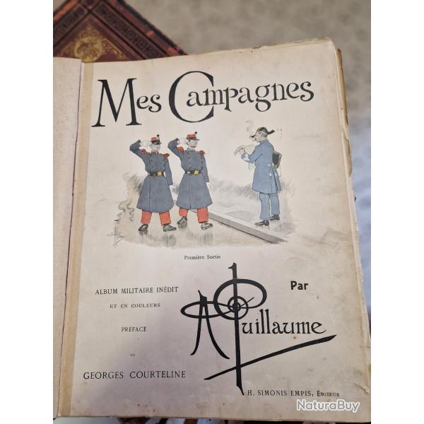 ALBUM militaire datant de 1896 "Mes campagnes"