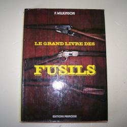 le grand livre des fusils