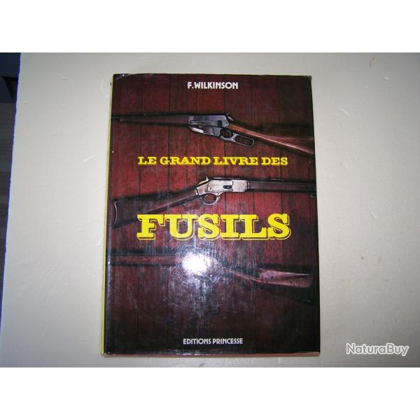 le grand livre des fusils