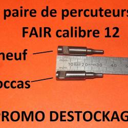 paire percuteurs FAIR calibre 12 à 29.00 Euros !!!!!!!!!! - VENDU PAR JEPERCUTE (D23B1035)