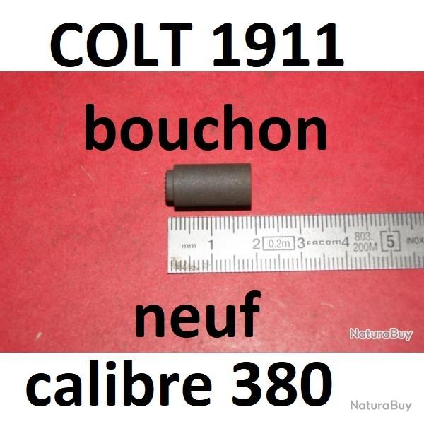 bouchon NEUF de COLT 1911 GOUVERNEMENT calibre 380 AUTO - VENDU PAR JEPERCUTE (s31)