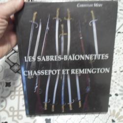 Les Sabres-baïonnettes Chassepot et remington