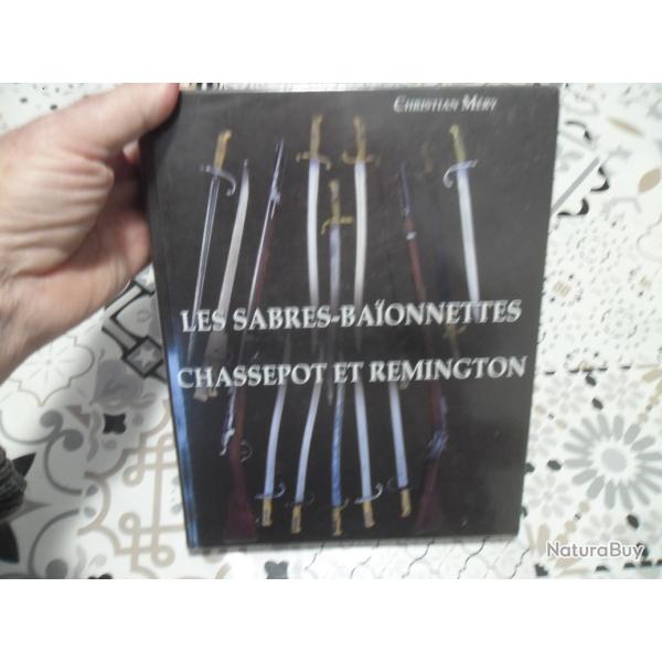 Les Sabres-baonnettes Chassepot et remington