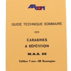Guide technique sommaire des carabines à répétition M.A.S. 36