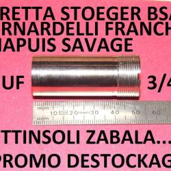 3/4 choke BERETTA BENELLI FRANCHI BREDA BETTINSOLI BERNARDELLI CHAPUIS - VENDU PAR JEPERCUTE (TS354)