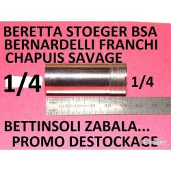 1/4 choke BERETTA BENELLI FRANCHI BREDA BETTINSOLI BERNARDELLI CHAPUIS - VENDU PAR JEPERCUTE (TS353)