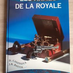 Les armes de la ROYALE