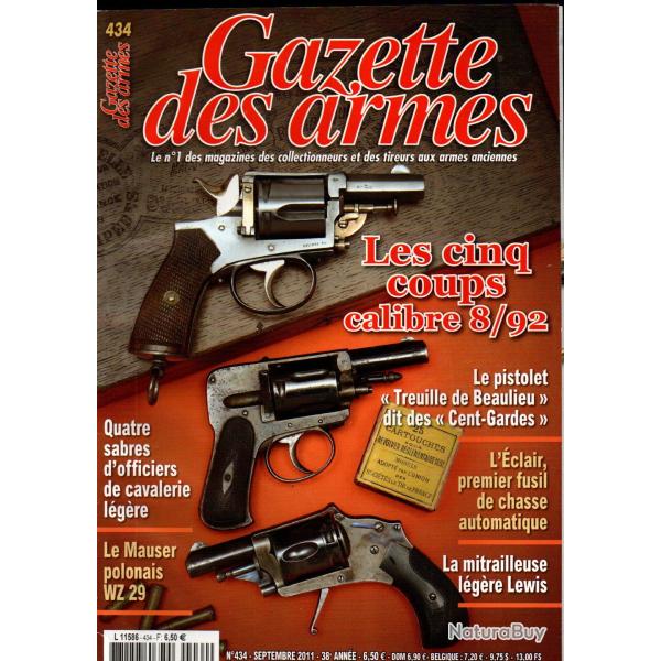 gazette des armes 434 , mitrailleuse l�g�re lewis, mauser polonais wz 29, l'�clair chasse automatiqu