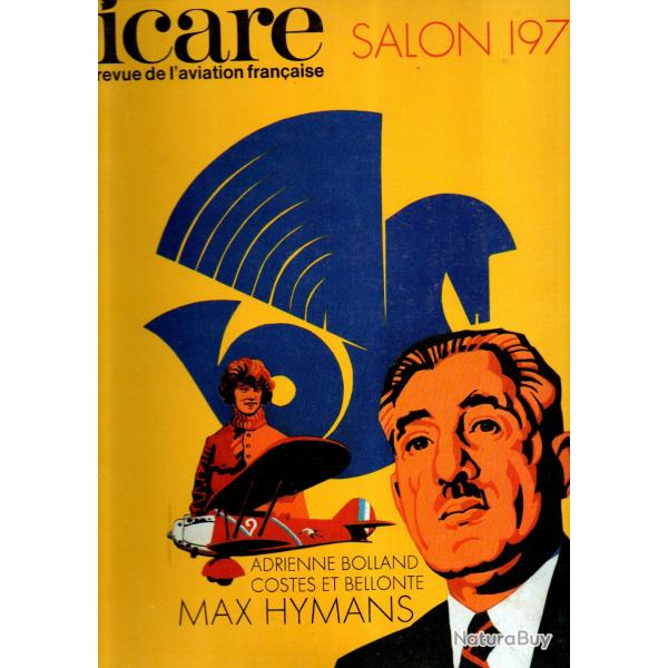 salon 1971, costes et bellonte, adrienne bolland, max hymans  icare 58 de 1971 aviation civile