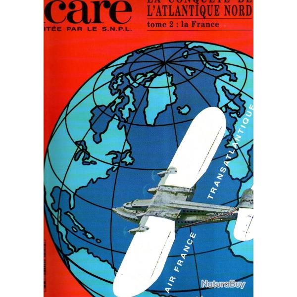 la conqute de l'atlantique nord tome 2 la france   icare 157 de 1996 aviation civile