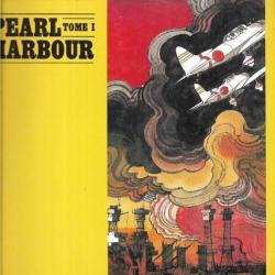 la guerre du pacifique pearl harbour tome 1  Icare n°98