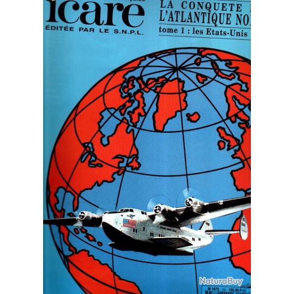 la conqute de l'atlantique nord tome 1 les tats-unis  icare 155 de 1995 aviation civile