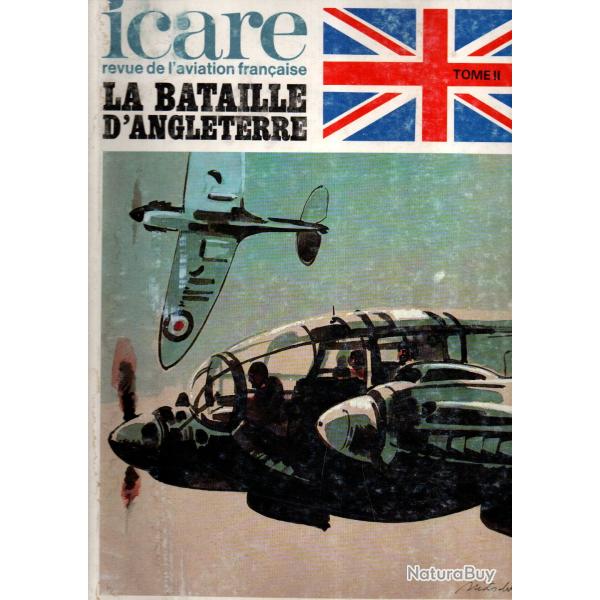 la bataille d'angleterre tome 2 icare 95 de 1981 aviation militaire