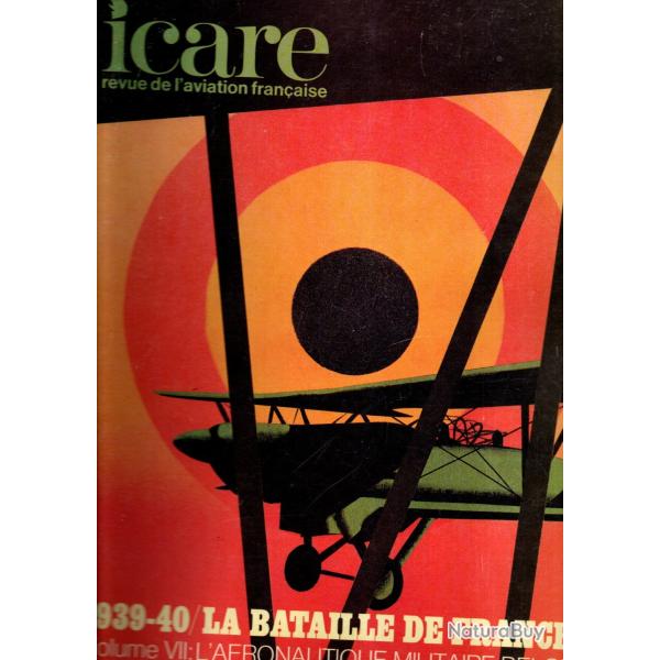 1939-40 la bataille de france  volume 7 l'aronautique militaire belge part 1 icare 74 de 1975