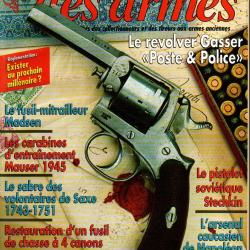 gazette des armes 304 , revolver gasser poste police, carabine mauser 45 part 3, f-m madsen part 1,