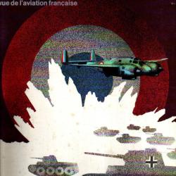 1939-40 la bataille de france  volume 10 l'aviation d'assaut la 51e escadre part 1  icare 80 de 1977