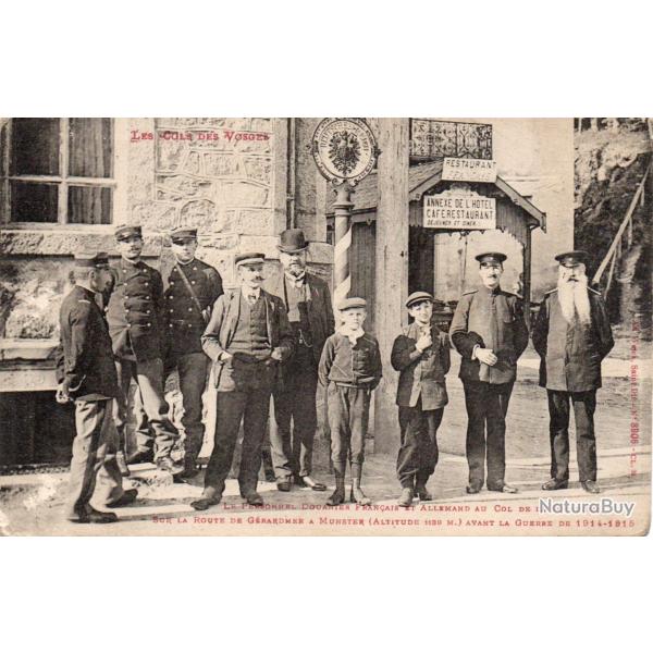 CPA - LE PERSONNEL DOUNIER FRANCAIS EL ALLEMAND AU COL DE LA SCHLUCHT -N�4337