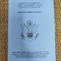 Fascicule LUGER Stoeger American Eagle.