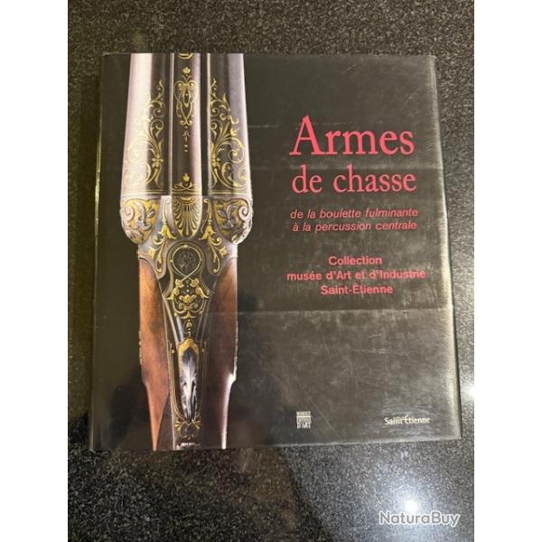 livre les armes de chasse de saint Etienne