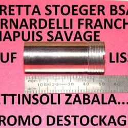 choke lisse BERETTA BENELLI FRANCHI BREDA BETTINSOLI BERNARDELLI CHAPUIS - VENDU PAR JEPERCUTE